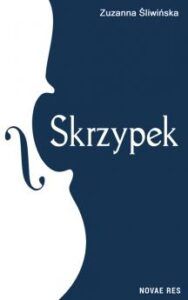 skrzypek Skrzypek - Zuzanna Śliwińska