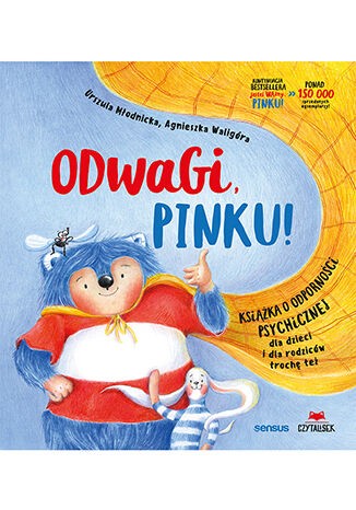 Odwagi, Pinku!, Urszula Młodnicka, Agnieszka Waligóra