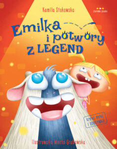 Emilka i potwory z legend, Kamila Stokowska