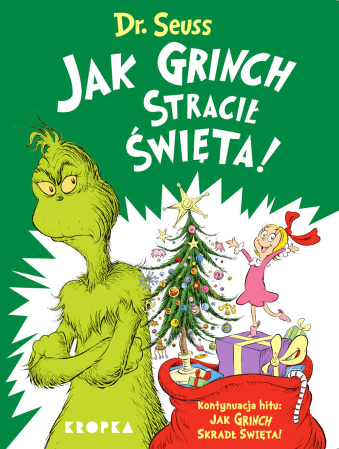 Jak Grinch stracił święta, Dr Seuss,