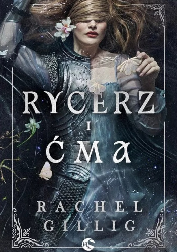Rycerz i Ćma Rycerz i Ćma