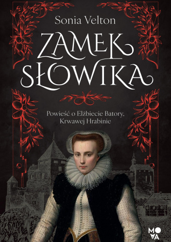 Zamek Słowika, Sonia Velton