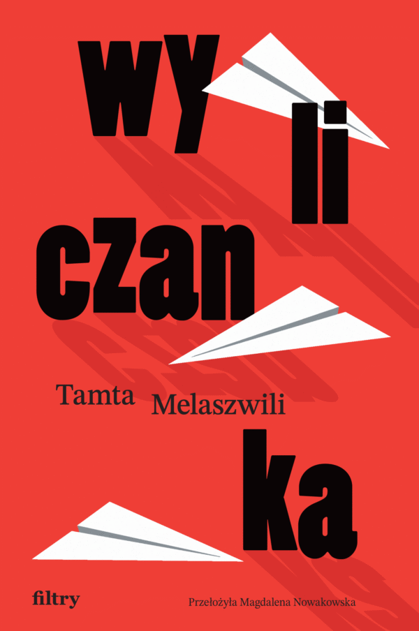 Wyliczanka, Tamta Melaszwili, nowości