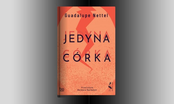 Guadelupe Kettel, Jedyna córka