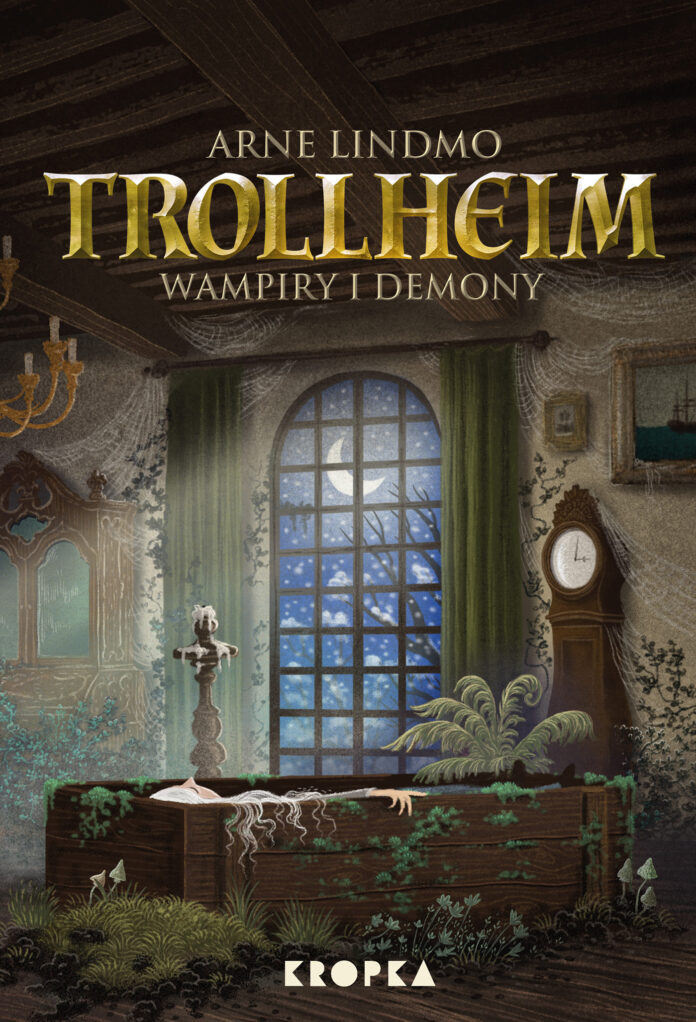 Trollheim. Wampiry i demony, Arne Lindmo
