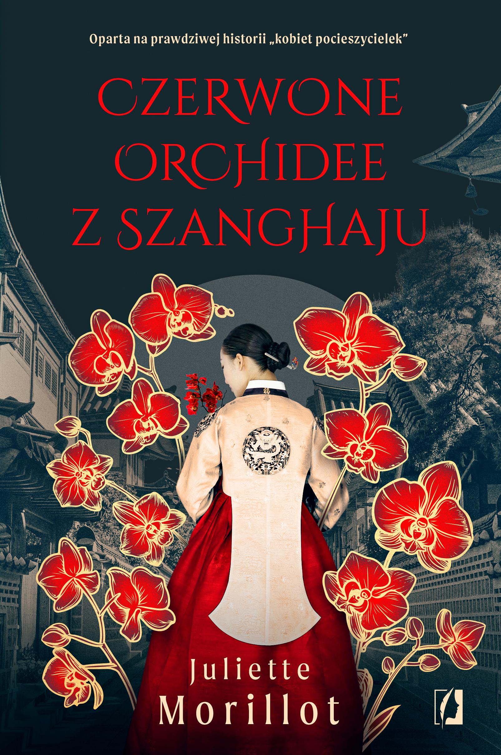 Czerwone orchidee z Szanghaju Czerwone orchidee z Szanghaju, Juliette Morillot