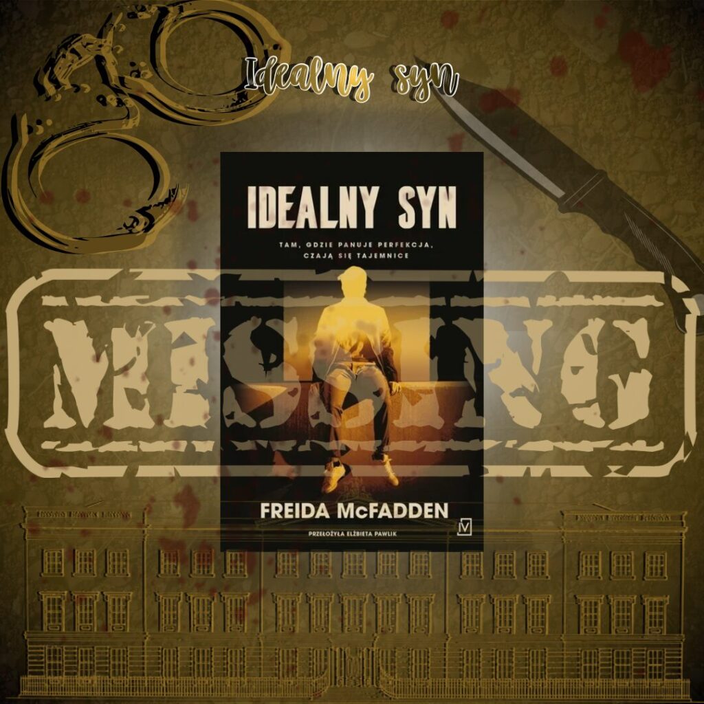 Grafika do książki „Idealny syn” autorstwa Freidy McFadden