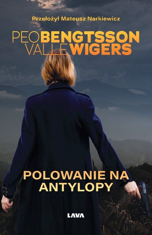 Polowanie na antylopy Polowanie na antylopy, Peo Bengtsson, Valle Wigers