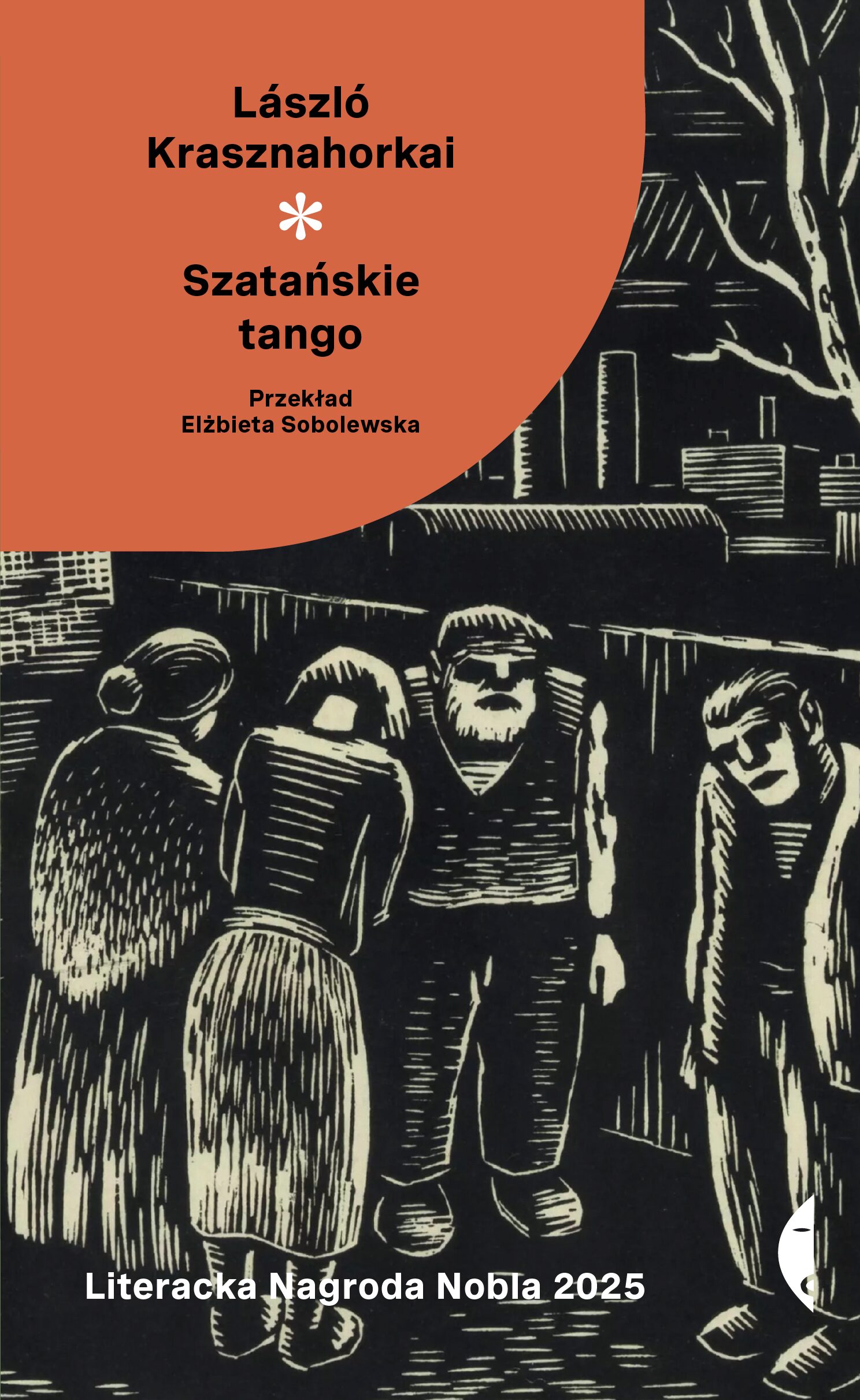 Szatańskie tango László Krasznahorkai, Szatańskie tango